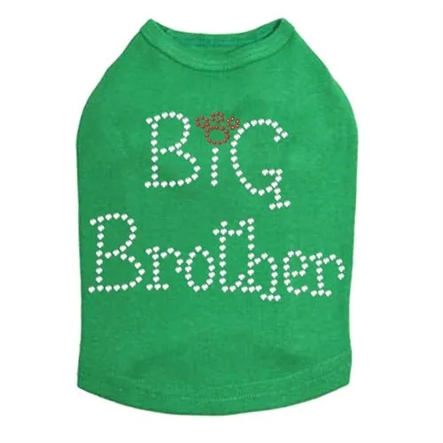 Big Brother Rhinestones Dog Tank- Many Colors